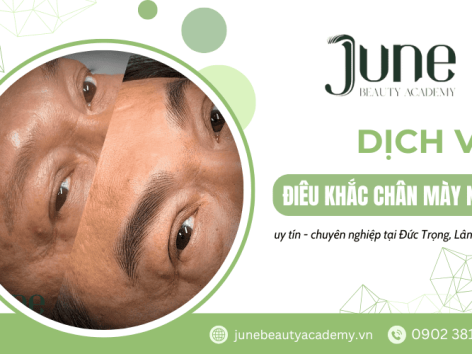 Dịch vụ điêu khắc chân mày nam chuyên nghiệp tại Đức Trọng Lâm Đồng