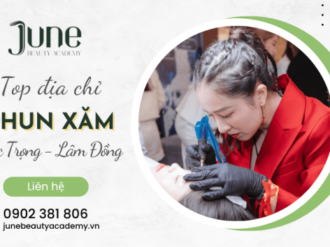 Top các địa chỉ phun xăm uy tín tại Đức Trọng - Lâm Đồng